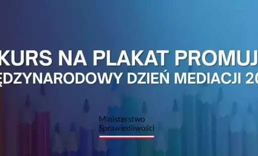 Zdjęcie do Konkurs na plakat promujący mediację i Międzynarodowy Dzień Mediacji w 2025 r.