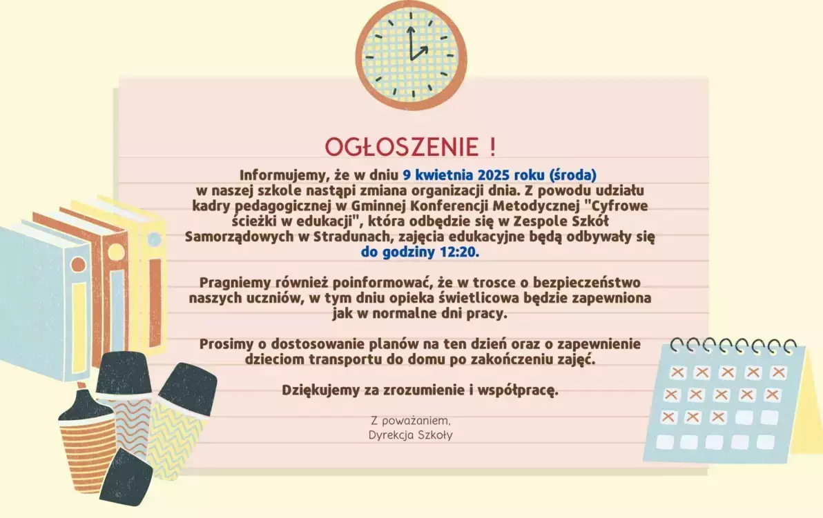 Zdjęcie do 9 kwietnia 2025 - zmiana organizacji dnia