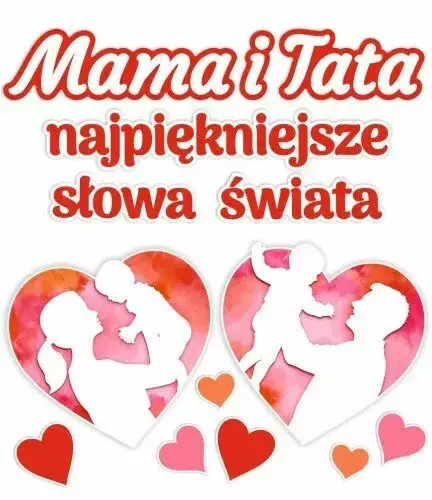 Zdjęcie do Dzień Mamy i Taty 