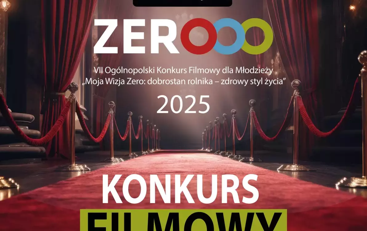 Zdjęcie do Og&oacute;lnopolski Konkurs Filmowy dla Młodzieży &bdquo;Moja Wizja Zero: dobrostan rolnika &ndash; zdrowy styl życia&rdquo;