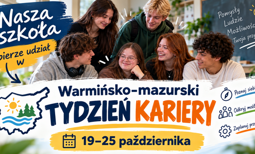 19-25 października WARMIŃSKO-MAZURSKI TYDZIEŃ KARIERY