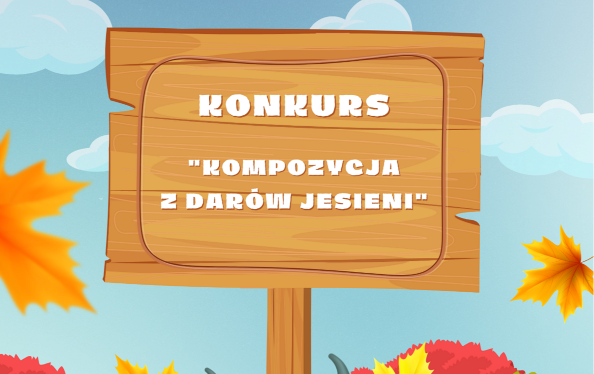 Zdjęcie do Konkurs " Kompozycja z dar&oacute;w jesieni"