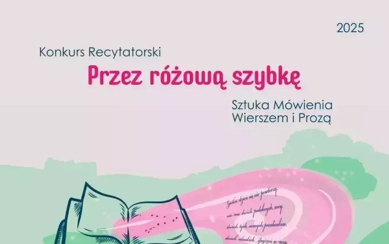 Zdjęcie do Konkurs Recytatorski PRZEZ R&Oacute;ŻOWĄ SZYBKĘ